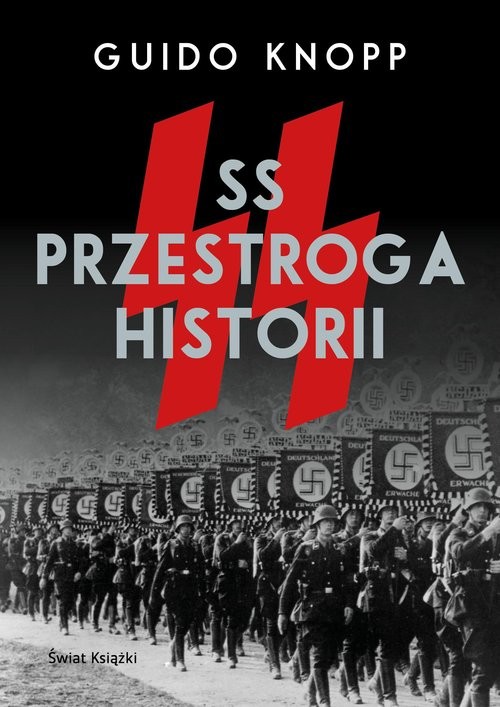 okładka SS - przestroga historii książka | Guido Knopp