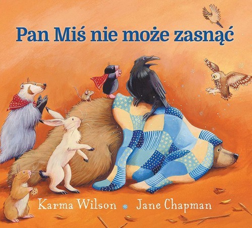 okładka Pan Miś nie może zasnąć książka | Karma Wilson