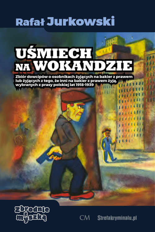 okładka Uśmiech na wokandzie książka | Rafał Jurkowski