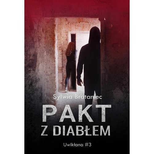 okładka Pakt z diabłem książka | Sylwia Brataniec