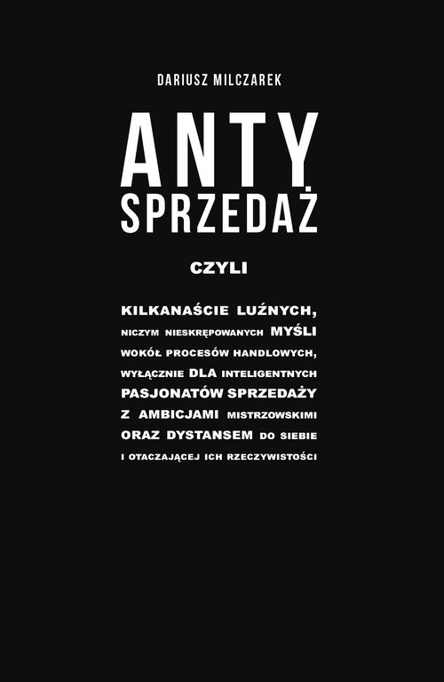 okładka Antysprzedaż książka | Dariusz Milczarek