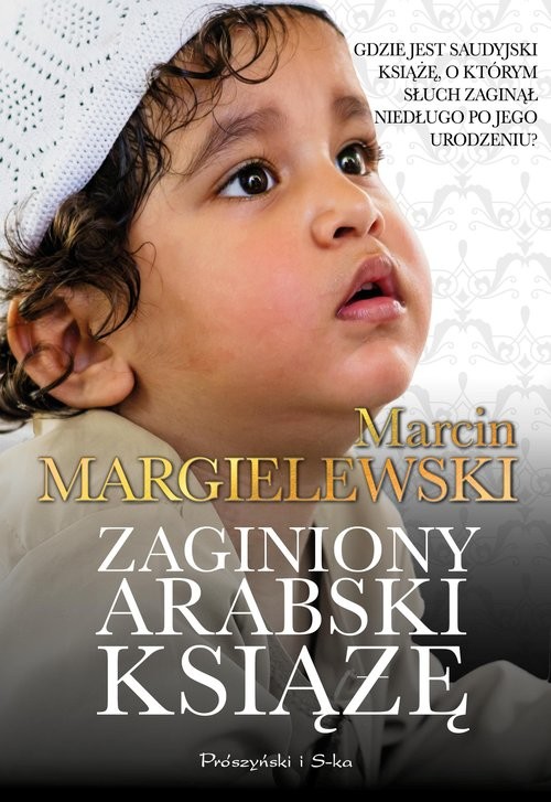 okładka Zaginiony arabski książę książka | Marcin Margielewski