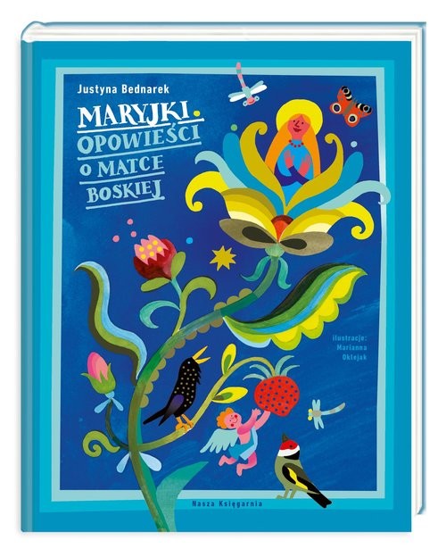 okładka Maryjki Opowieści o Matce Boskiej książka | Justyna Bednarek