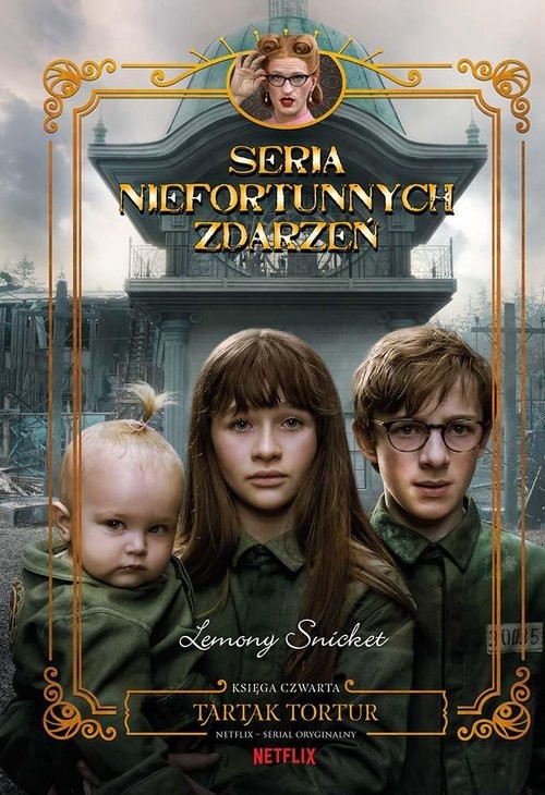 okładka Tartak tortur. Seria niefortunnych zdarzeń. Tom 4 książka | Lemony Snicket