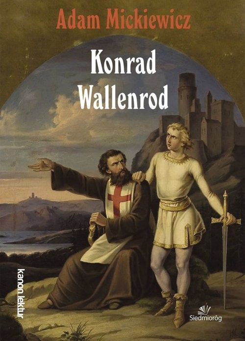 okładka Konrad Wallenrod książka | Adam Mickiewicz