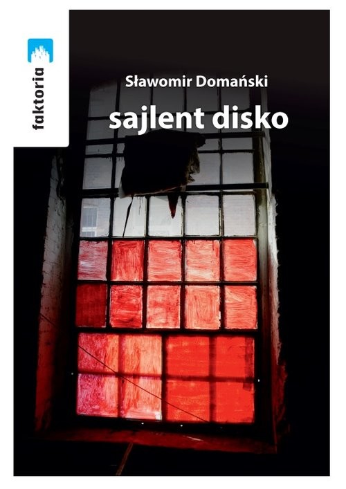 okładka Sajlent disco książka | Sławomir Domański