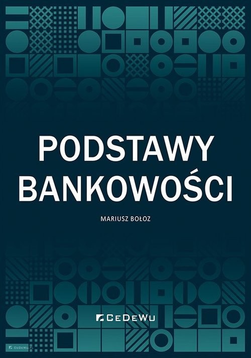 okładka Podstawy bankowości książka | Mariusz Bołoz