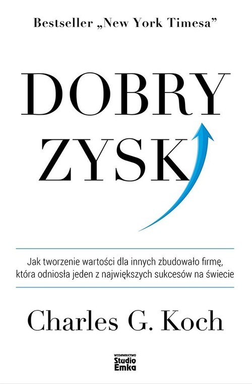 okładka Dobry zysk książka | Koch CharlesG.