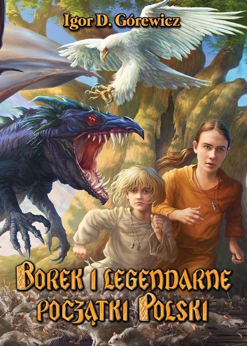 okładka Borek i legendarne początki Polski książka | Górewicz IgorD.