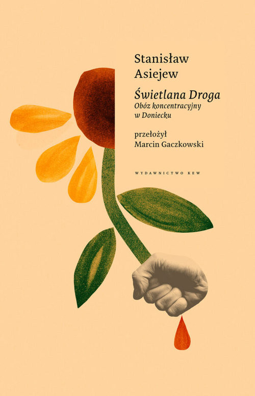 okładka Świetlana droga książka | Stanisław Asiejew