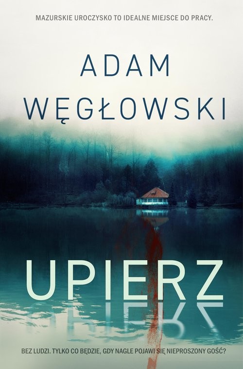 okładka Upierz książka | Adam Węgłowski