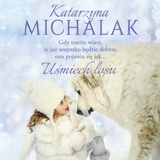 okładka Uśmiech losu audiobook | MP3 | Katarzyna Michalak