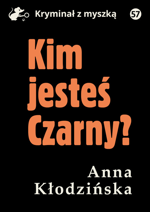 okładka Kim jesteś Czarny? ebook | epub, mobi, pdf | Anna Kłodzinska