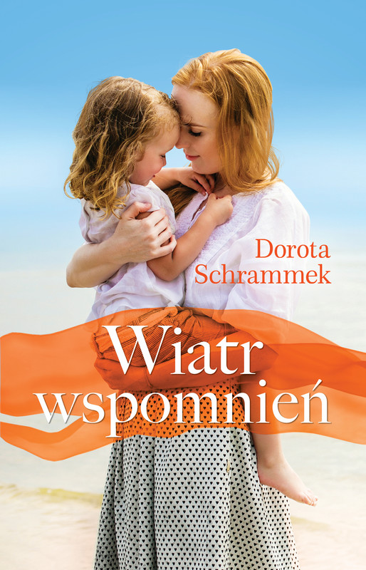okładka Wiatr wspomnień ebook | epub, mobi | Dorota Schrammek