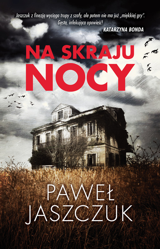 okładka Na skraju nocy ebook | epub, mobi | Paweł Jaszczuk