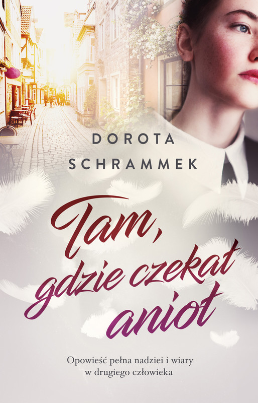 okładka Tam, gdzie czekał anioł ebook | epub, mobi | Dorota Schrammek