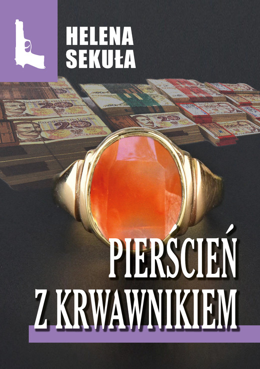 okładka Pierścień z krwawnikiem ebook | epub, mobi, pdf | Helena Sekuła