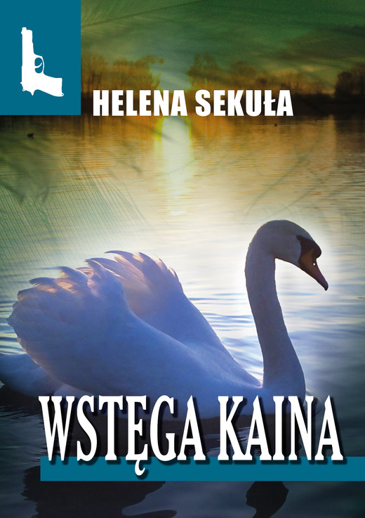 okładka Wstęga Kaina ebook | epub, mobi, pdf | Helena Sekuła