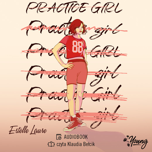 okładka Practice Girl audiobook | MP3 | Estelle Laure