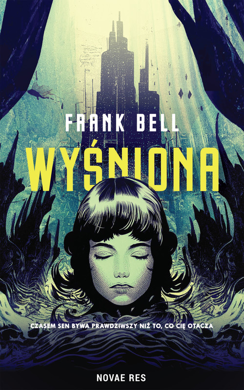 okładka Wyśniona ebook | epub, mobi | Frank Bell