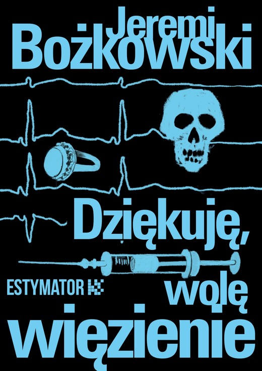 okładka Dziękuję, wolę więzienie ebook | epub, mobi, pdf | Jeremi Bożkowski