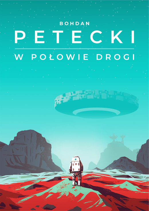 okładka W połowie drogi ebook | epub, mobi, pdf | Bohdan Petecki