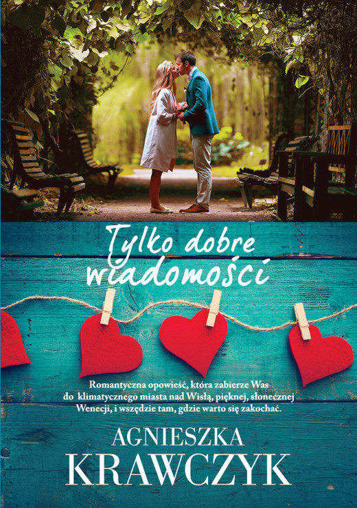 okładka Tylko dobre wiadomości ebook | epub, mobi | Agnieszka Krawczyk