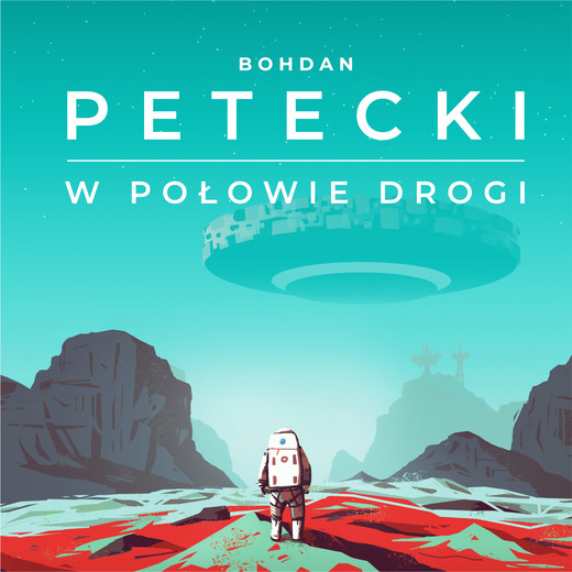 okładka W połowie drogi audiobook | MP3 | Bohdan Petecki