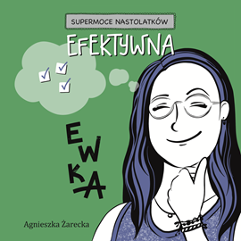 okładka Efektywna Ewka audiobook | MP3 | Agnieszka Żarecka