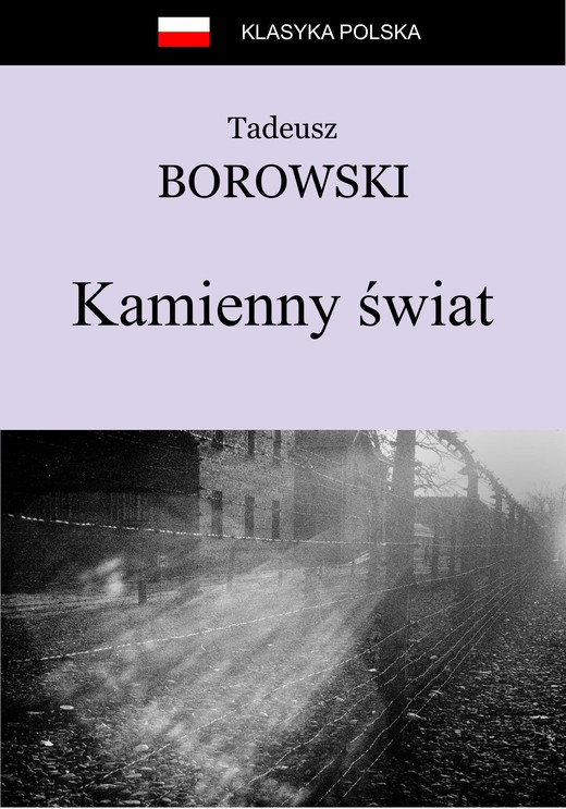 okładka Kamienny świat ebook | epub, mobi | Tadeusz Borowski