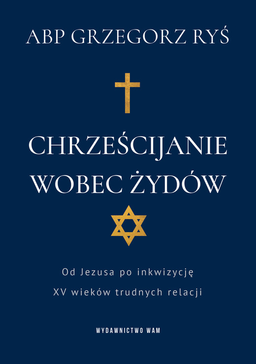 okładka Chrześcijanie wobec Żydów ebook | epub, mobi | Grzegorz Ryś