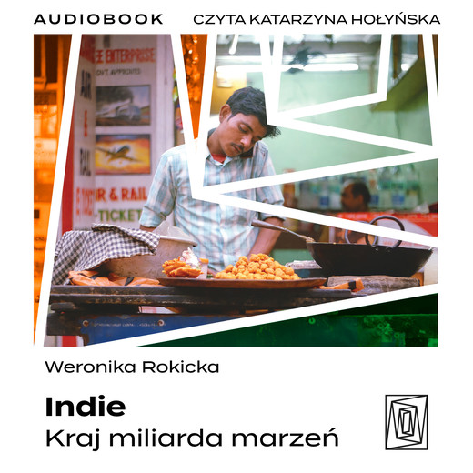 okładka Indie. Kraj miliarda marzeń audiobook | MP3 | Weronika Rokicka