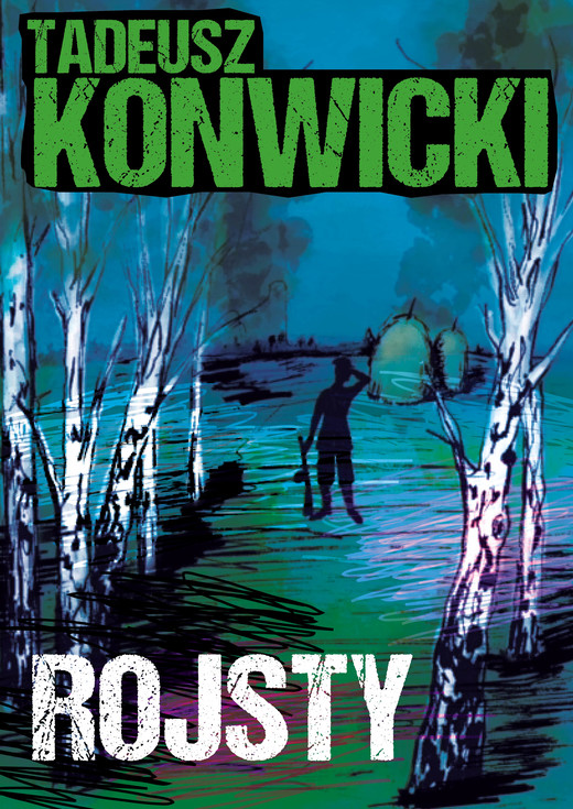 okładka Rojsty ebook | epub, mobi, pdf | Tadeusz Konwicki