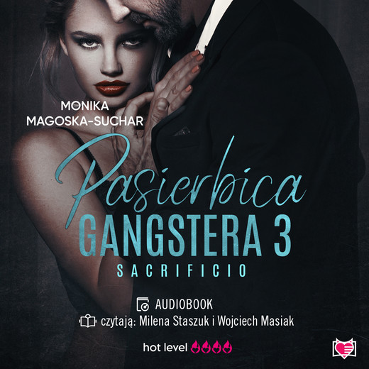 okładka Pasierbica gangstera. Sacrificio. Tom 3 audiobook | MP3 | Monika Magoska-Suchar