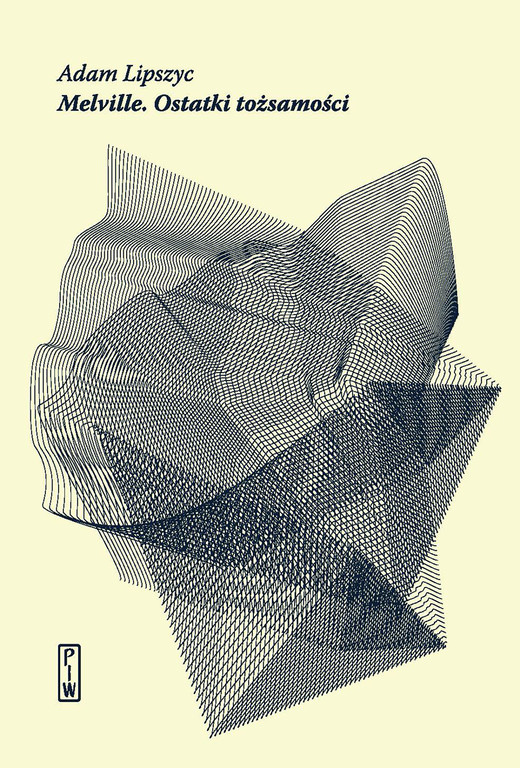 okładka Melville. Ostatki tożsamości ebook | epub, mobi | Adam Lipszyc