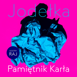 okładka Pamiętnik karła audiobook | MP3 | Joanna Jodełka