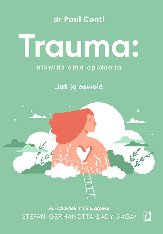 okładka Trauma: niewidzialna epidemia ebook | epub, mobi | Paul Conti