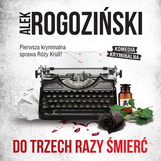 okładka Do trzech razy śmierć audiobook | MP3 | Alek Rogoziński