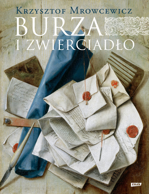 okładka Burza i zwierciadło ebook | epub, mobi | Mrowcewicz Krzysztof