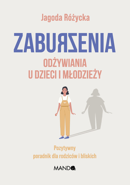 okładka Zaburzenia odżywiania u dzieci i młodzieży ebook | epub, mobi | Różycka Jagoda
