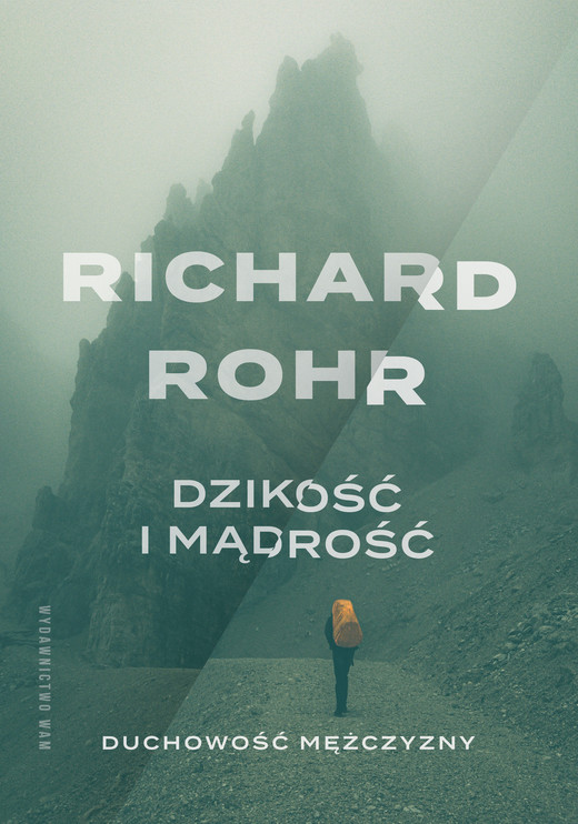 okładka Dzikość i mądrość ebook | epub, mobi | Richard Rohr