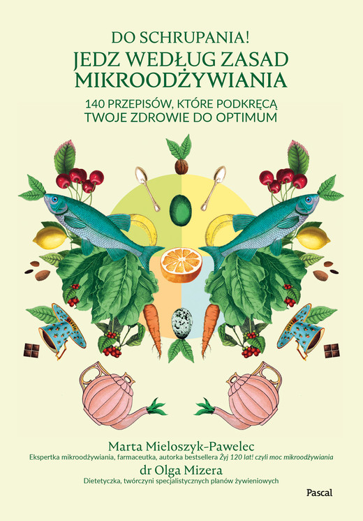 okładka Do schrupania! ebook | epub, mobi | Marta Mieloszyk-Pawelec, Mizera Olga