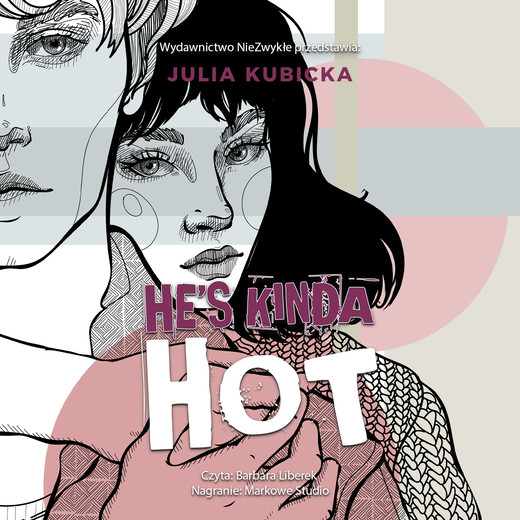 okładka He's Kinda Hot audiobook | MP3 | Julia Kubicka