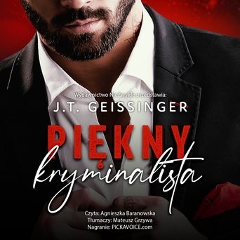 okładka Piękny kryminalista audiobook | MP3 | J. T. Geissinger
