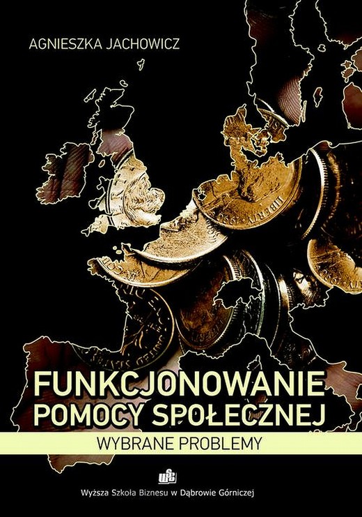 okładka Funkcjonowanie pomocy społecznej. Wybrane problemy ebook | pdf | Agnieszka Jachowicz