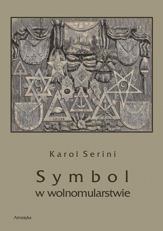 okładka Symbol w wolnomularstwie ebook | pdf | Karol Artur Serini