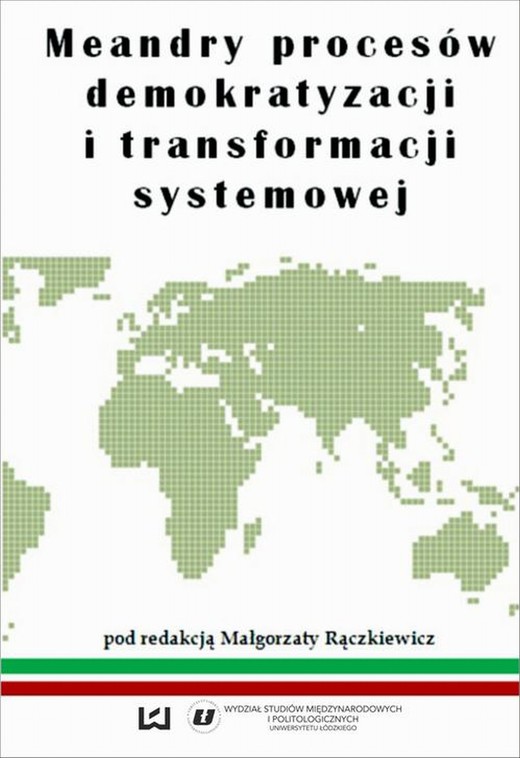 okładka Meandry procesów demokratyzacji i transformacji systemowej ebook | pdf | Małgorzata Rączkiewicz