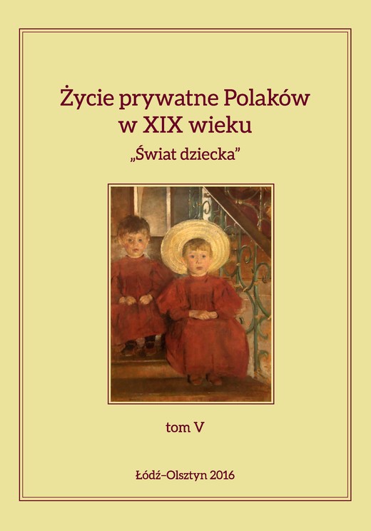 okładka Życie prywatne Polaków w XIX wieku ebook | pdf | Jarosław Kita, Maria Korybut-Marciniak