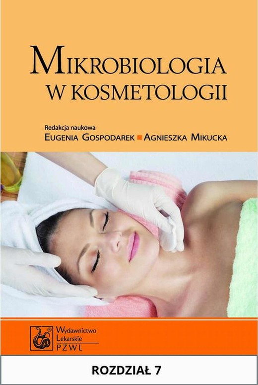 okładka Mikrobiologia w kosmetologii. Rozdział 7 ebook | epub, mobi | Eugenia Gospodarek, Agnieszka Mikucka