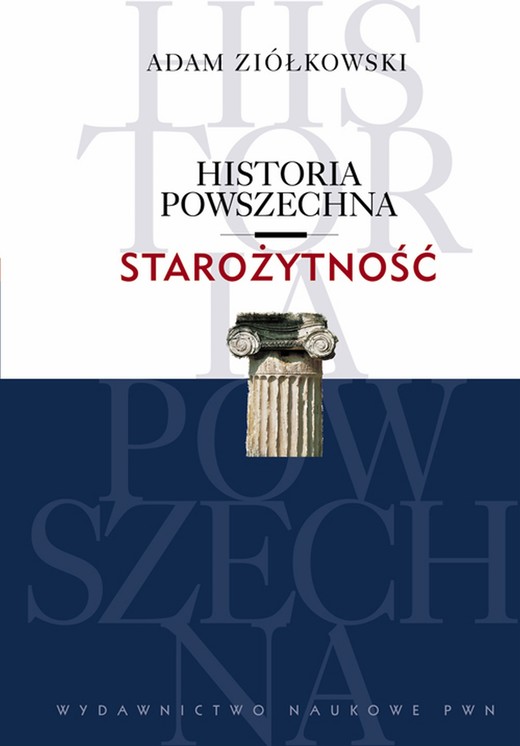 okładka Historia powszechna. Starożytność ebook | epub, mobi | Adam Ziółkowski